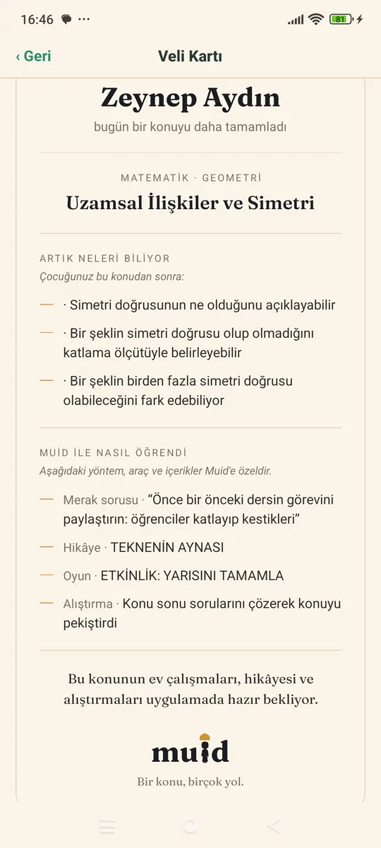 Muid Öğrenci: veli kartı, çocuğun ne öğrendiğini gösteriyor